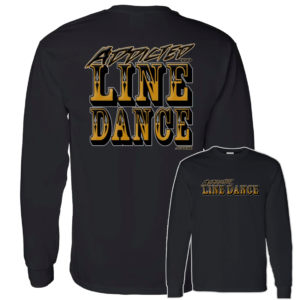 Addicted to Line Dance Logo Unisex Long Sleeved T-Shirt